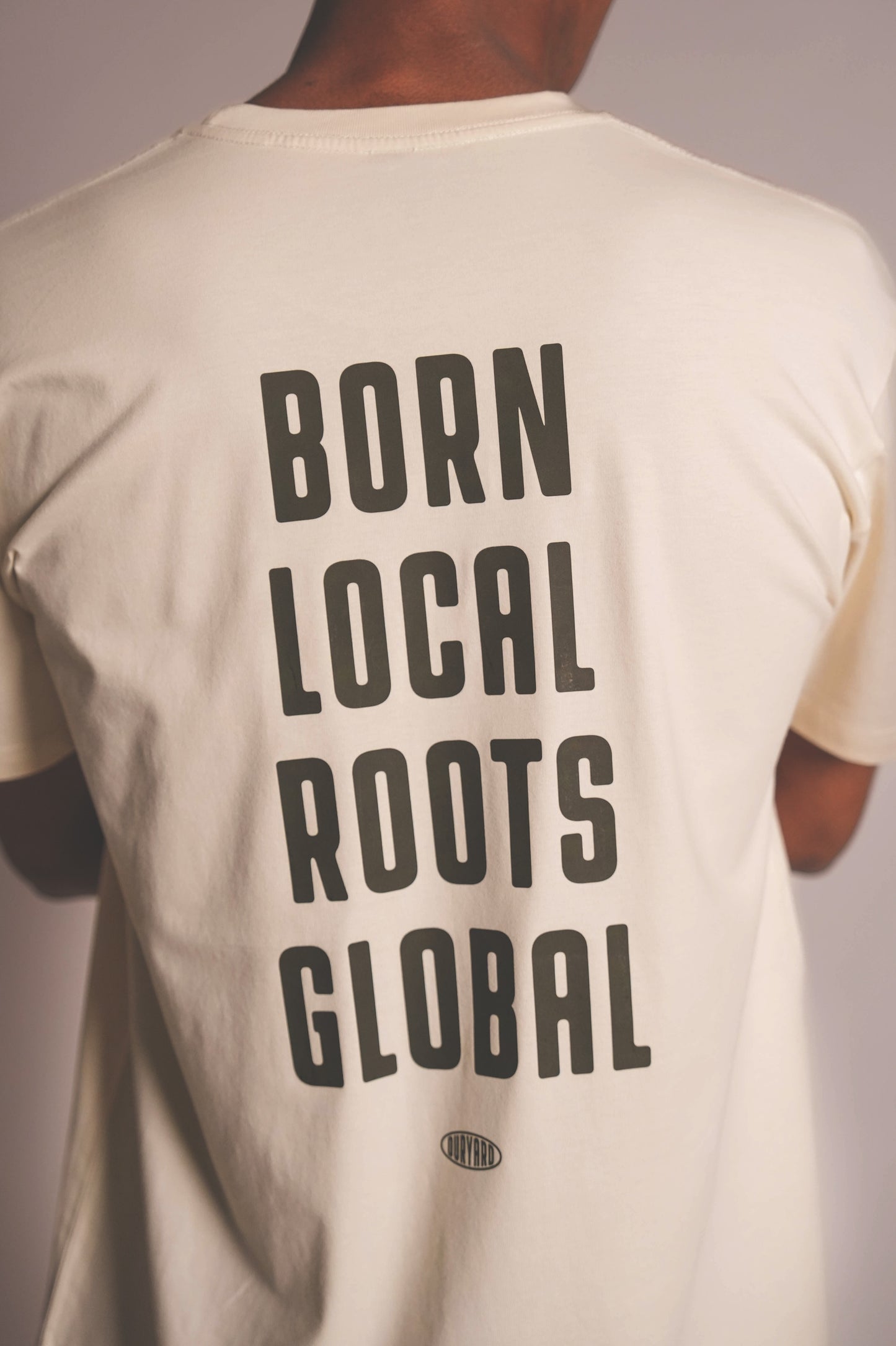 Born Local Roots Global - Ecru T-Shirt